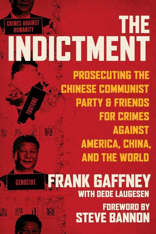 The Indictment by Frank Gaffney